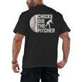 Chicks Dig The Pitcher Baseball Men's Back Print T-Shirt Chicks Dig The Pitcher Baseball Men's Back Print T-Shirt