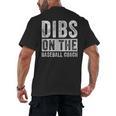 Dibs On The Baseball Coach Wife Girlfriend Men's Back Print T-Shirt Dibs On The Baseball Coach Wife Girlfriend Men's Back Print T-Shirt