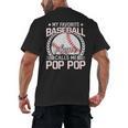 My Favorite Baseball Player Calls Me Pop Pop Men's Back Print T-Shirt My Favorite Baseball Player Calls Me Pop Pop Men's Back Print T-Shirt