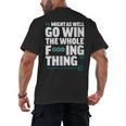 Might As Well Go Win The Whole Thing Baseball Apparel Men's Back Print T-Shirt Might As Well Go Win The Whole Thing Baseball Apparel Men's Back Print T-Shirt