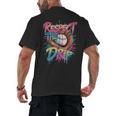 Respect The Drip Baseball Drip Glove Youth Boys Girls Player Men's Back Print T-Shirt Respect The Drip Baseball Drip Glove Youth Boys Girls Player Men's Back Print T-Shirt