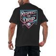 Respect The Drip Baseball Player Men's Back Print T-Shirt Respect The Drip Baseball Player Men's Back Print T-Shirt