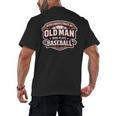 Never Underestimate An Old Man Who Plays Baseball Men's Back Print T-Shirt Never Underestimate An Old Man Who Plays Baseball Men's Back Print T-Shirt
