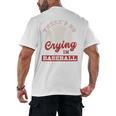 Baseball Game Day There Is No Crying In Baseball Men's Back Print T-Shirt Baseball Game Day There Is No Crying In Baseball Men's Back Print T-Shirt