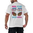 Bruh Its My 67 33 Day Of School Baseball Boys Kids 100th Day Men's Back Print T-Shirt Bruh Its My 67 33 Day Of School Baseball Boys Kids 100th Day Men's Back Print T-Shirt