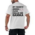 My Favorite Baseball Player Calls Me Gamma Men's Back Print T-Shirt My Favorite Baseball Player Calls Me Gamma Men's Back Print T-Shirt