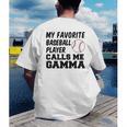 My Favorite Baseball Player Calls Me Gamma Men's Back Print T-Shirt My Favorite Baseball Player Calls Me Gamma Men's Back Print T-Shirt