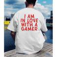 I Am In Love With A Gamer Cute Valentines Day Gamer Couple Raglan Baseball Tee Men's Back Print T-Shirt