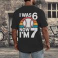 I Was 6 Now Im 7 Baseball Birthday Age 7 Men's Back Print T-Shirt