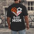 Ball Mom Heart Soccer Basketball Baseball Football Mom Men's Back Print T-Shirt Ball Mom Heart Soccer Basketball Baseball Football Mom Men's Back Print T-Shirt
