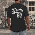 Baseball 6 7 Bruh Number 67 Six Seven Meme Boys Kids Men's Back Print T-Shirt Baseball 6 7 Bruh Number 67 Six Seven Meme Boys Kids Men's Back Print T-Shirt