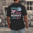 Baseball Or Bows Your Mommy Loves You Gender Reveal Matching Men's Back Print T-Shirt Baseball Or Bows Your Mommy Loves You Gender Reveal Matching Men's Back Print T-Shirt