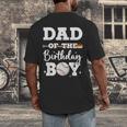 Dad Of The Birthday Boy Baseball Bday Family Men's Back Print T-Shirt Dad Of The Birthday Boy Baseball Bday Family Men's Back Print T-Shirt