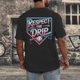 Respect The Drip Baseball Player Men's Back Print T-Shirt Respect The Drip Baseball Player Men's Back Print T-Shirt