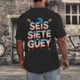 SEIS Siete Guey Baseball Drip Mexico Spanish 67 Slang Boys Men's Back Print T-Shirt SEIS Siete Guey Baseball Drip Mexico Spanish 67 Slang Boys Men's Back Print T-Shirt