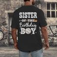 Sister Of The Birthday Boy Baseball Bday Family Men's Back Print T-Shirt Sister Of The Birthday Boy Baseball Bday Family Men's Back Print T-Shirt