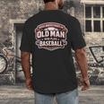 Women's Never Underestimate An Old Man Who Plays Baseball Men's Back Print T-Shirt Women's Never Underestimate An Old Man Who Plays Baseball Men's Back Print T-Shirt