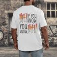 6 7 If You Know You Know Baseball Ice Cream Dip Men's Back Print T-Shirt