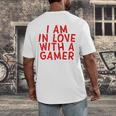 I Am In Love With A Gamer Cute Valentines Day Gamer Couple Raglan Baseball Tee Men's Back Print T-Shirt