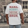 Mama Mommy Mom Bruh Baseball Mom Life Men's Back Print T-Shirt Mama Mommy Mom Bruh Baseball Mom Life Men's Back Print T-Shirt