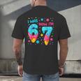 I Was 6 Now I'm 7 67 Birthday Baseball Drip 7 Year Old Men's Back Print T-Shirt I Was 6 Now I'm 7 67 Birthday Baseball Drip 7 Year Old Men's Back Print T-Shirt
