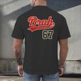 67 Six Seven Bruh Meme Baseball Vintage Style Men Boys Men's Back Print T-Shirt 67 Six Seven Bruh Meme Baseball Vintage Style Men Boys Men's Back Print T-Shirt
