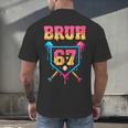 Bruh Baseball Ice Cream Drip Number 67 Player 67th Birthday Men's Back Print T-Shirt Bruh Baseball Ice Cream Drip Number 67 Player 67th Birthday Men's Back Print T-Shirt