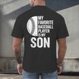 Cute Favorite Baseball Player Is My Son Women Men Men's Back Print T-Shirt Cute Favorite Baseball Player Is My Son Women Men Men's Back Print T-Shirt