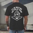 I'Ll Be Waiting For You At Home Baseball Catcher Men's Back Print T-Shirt I'Ll Be Waiting For You At Home Baseball Catcher Men's Back Print T-Shirt