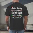 Most Likely To Play Baseball With Santa Christmas Matching Men's Back Print T-Shirt Most Likely To Play Baseball With Santa Christmas Matching Men's Back Print T-Shirt