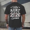 Proud Aunt Of A 2026 Senior Baseball Graduate Men's Back Print T-Shirt Proud Aunt Of A 2026 Senior Baseball Graduate Men's Back Print T-Shirt