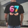 Six Seven 6-7 Baseball Ice Cream Drip 67 Meme Hands Men's Back Print T-Shirt Six Seven 6-7 Baseball Ice Cream Drip 67 Meme Hands Men's Back Print T-Shirt