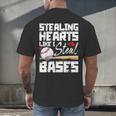 Stealing Hearts Like I Steal Bases Baseball Valentines Men's Back Print T-Shirt