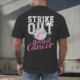 Strike Out Breast Cancer Baseball Warrior Men's Back Print T-Shirt Strike Out Breast Cancer Baseball Warrior Men's Back Print T-Shirt