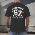 I Survived 67 Days Of School Baseball Six Seven Teacher Men's Back Print T-Shirt I Survived 67 Days Of School Baseball Six Seven Teacher Men's Back Print T-Shirt