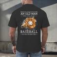 Never Underestimate An Old Man Who Still Plays Baseball Men's Back Print T-Shirt Never Underestimate An Old Man Who Still Plays Baseball Men's Back Print T-Shirt