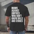 Women's Moms Against Umpires Parents Mom Baseball Sarcastic Men's Back Print T-Shirt Women's Moms Against Umpires Parents Mom Baseball Sarcastic Men's Back Print T-Shirt