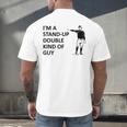Baseball Pun Saying I'm a Stand Up Double Type Of Guy Men's Back Print T-Shirt
