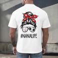Classy Nana Life Soccer Messy Bun Baseball Mother's Day Men's Back Print T-Shirt Classy Nana Life Soccer Messy Bun Baseball Mother's Day Men's Back Print T-Shirt