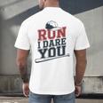 Run I Dare You Baseball Catcher Player Fan Men's Back Print T-Shirt Run I Dare You Baseball Catcher Player Fan Men's Back Print T-Shirt