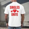 Singles Unite Valentines Day Humor For Singles Raglan Baseball Tee Men's Back Print T-Shirt Singles Unite Valentines Day Humor For Singles Raglan Baseball Tee Men's Back Print T-Shirt