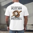 Never Underestimate Old Man Plays Baseball In His Seventies Men's Back Print T-Shirt