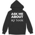 Ask ME About My Book Unisex Hoodie