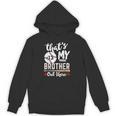 Baseball Jersey Number 13 That's My Brother Out There Unisex Hoodie