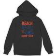 Beach Book Club Girl Summer Bookish Beach Day Librarian Unisex Hoodie Beach Book Club Girl Summer Bookish Beach Day Librarian Unisex Hoodie