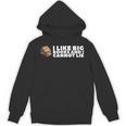 I Like Big Books And I Cannot Lie For Teacher Men Women Unisex Hoodie