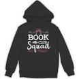 Book Club Squad Reading Group And Wine Drinking Party Unisex Hoodie Book Club Squad Reading Group And Wine Drinking Party Unisex Hoodie