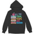 Book Lover All The Cool Kids Reading Unisex Hoodie Book Lover All The Cool Kids Reading Unisex Hoodie