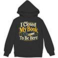 Book Lover Reader Librarian Teacher Reading Humor Unisex Hoodie Book Lover Reader Librarian Teacher Reading Humor Unisex Hoodie