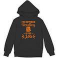 Book Lover Retired I'm Retired Reading Is My Job Unisex Hoodie Book Lover Retired I'm Retired Reading Is My Job Unisex Hoodie
